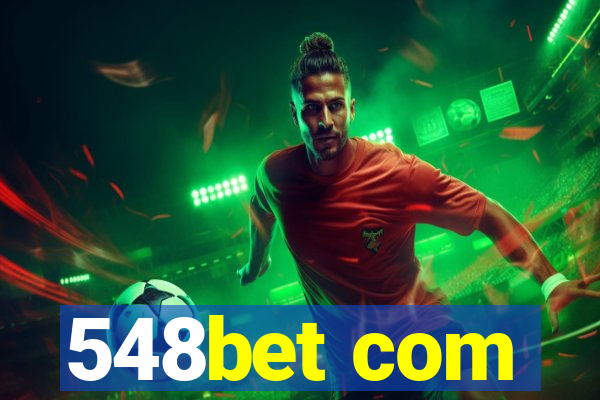 548bet com